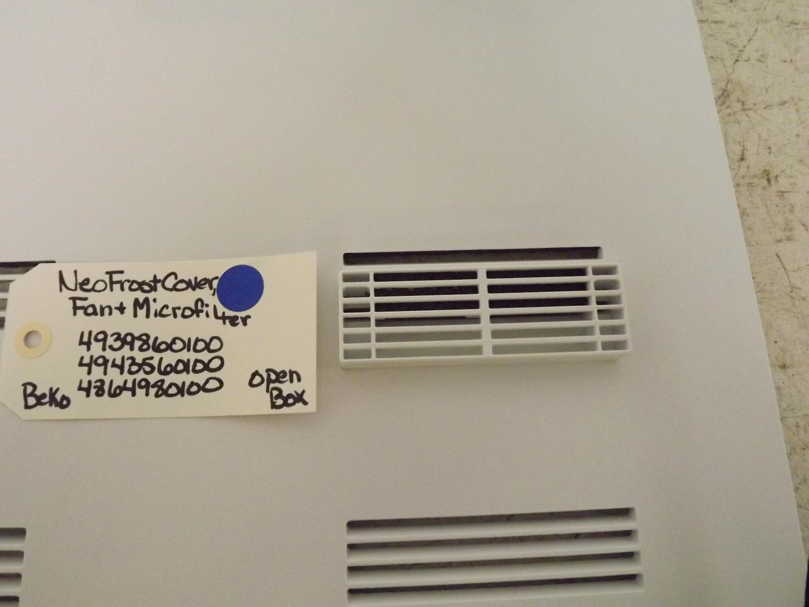Beko Refrigerator 4939860100 4943560100 4864980100 Cover, Fan & Microfilter OB Beko Refrigerator 4939860100 4943560100 4864980100 Cover, Fan & Microfilter OB